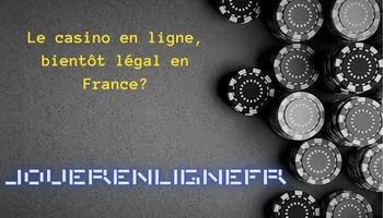 légalisation des casinos en ligne en France